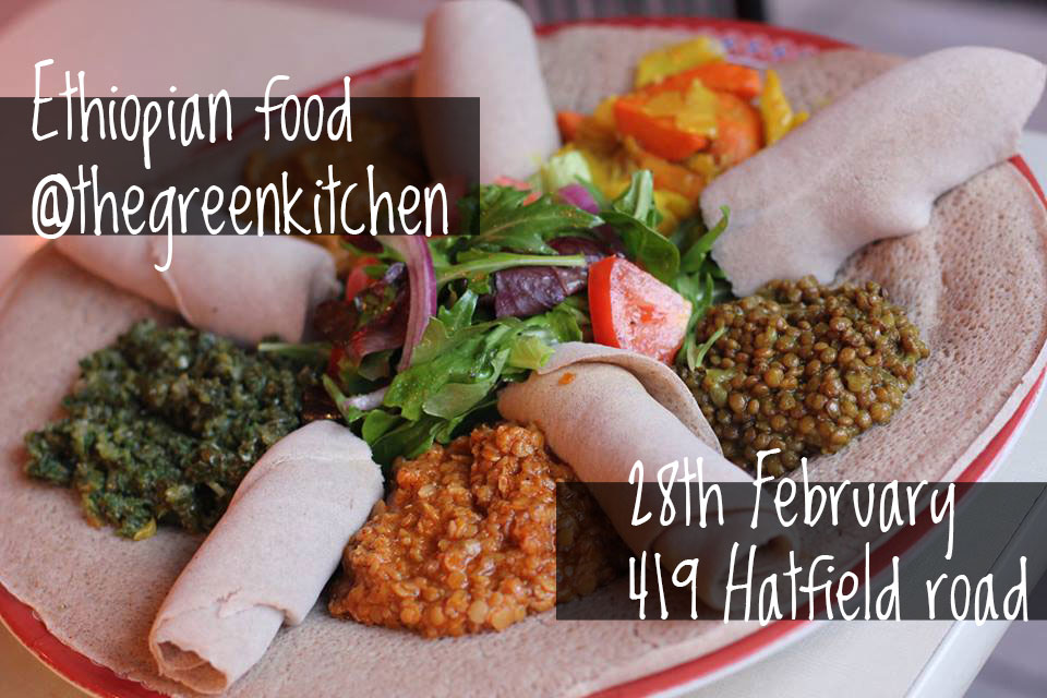 Vegan Ethiopian Buffet (28th Feb 2018) @ The Green Kitchen – The Green ...